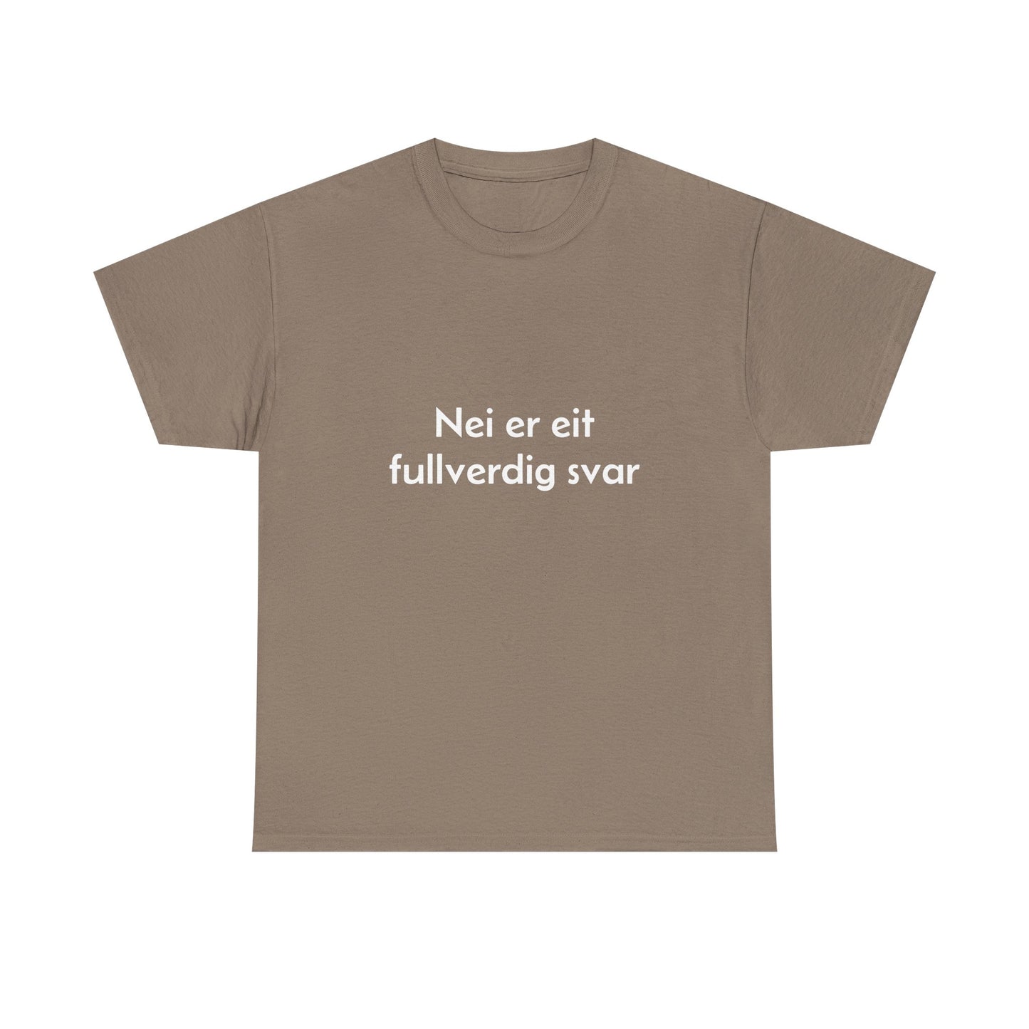 Nei er eit fullverdig svar T-skjorte  - unisex